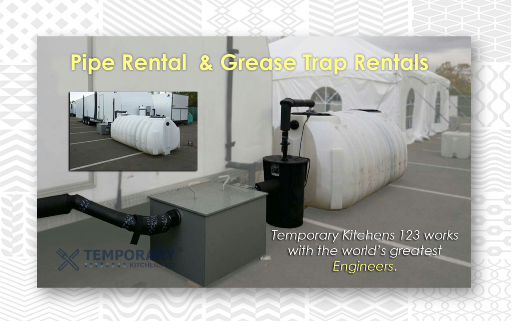 Grease Trap Rental Pipe Rental Temporary Kitchens 123
